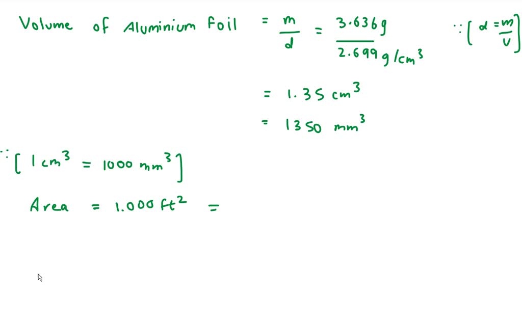 SOLVEDA sheet of aluminum (Al) foil has a total area of 1.000 ft^2 and a mass of 3.636 g . What