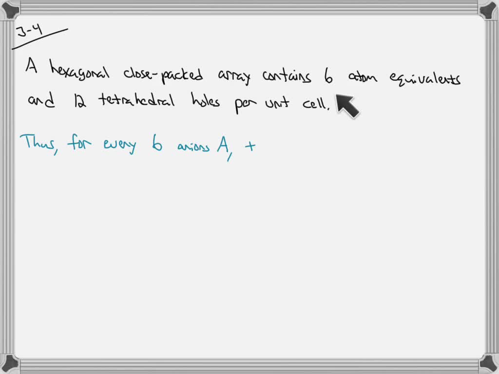 solved-determine-the-formula-of-a-compound-produced-by-filling-1-4-of-he-tetrahedral-holes