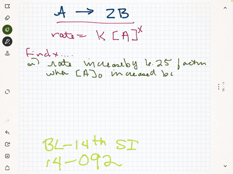 SOLVED:You perform a series of experiments for the reaction A →2 B and ...