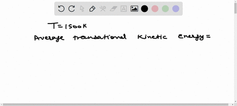 what-is-the-average-translational-kinetic-energy-of-nitrogen-molecules-at-1500-k