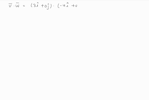 use-the-dot-product-to-determine-whether-v-and-w-are-orthogonal-mathbfv3-mathbfi-quad-mathbfw-4-math
