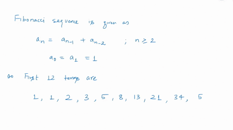 SOLVED:Use the Fibonacci sequence. (See Example 5.) Write the first 12 ...