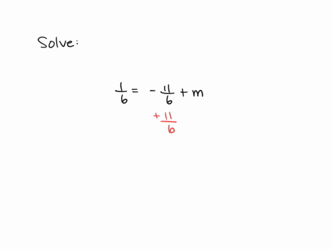 solve-the-equations-write-the-answers-as-fractions-or-whole-numbers-frac16-frac116m