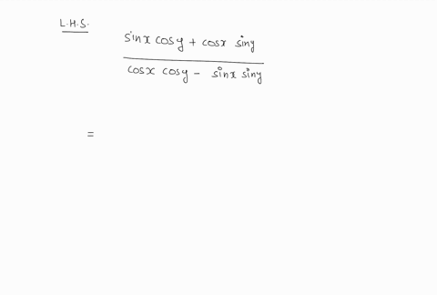 verify-that-it-is-an-identity-fracsin-x-cos-ycos-x-sin-ycos-x-cos-y-sin-x-sin-yfractan-xtan-y1-tan-x