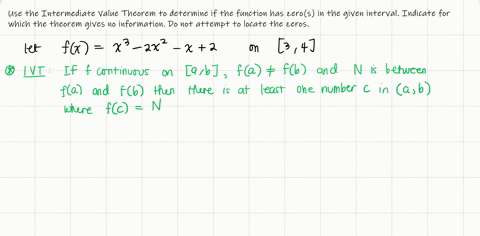 ⏩SOLVED:For 6-10, Use the IVT to determine whether a zero exists in ...