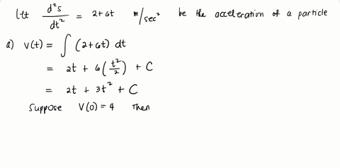 moving-particle-the-acceleration-of-a-particle-moving-along-a-coordinate-line-is-fracd2-sd-t226-t-ma