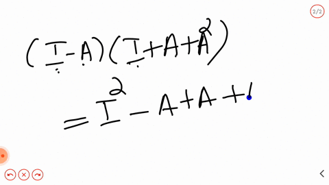 if-a30-and-an-neq-i-for-n12-then-i-a-1-is-a-ia-b-iaa2-c-i-aa2-d-none-of-these
