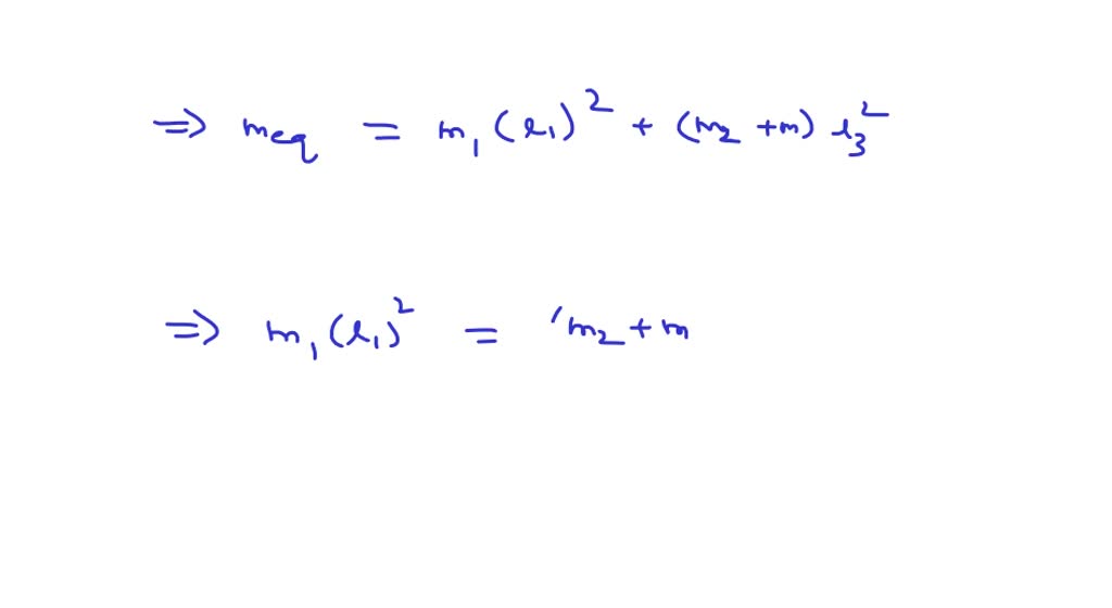 Find the equivalent spring constant and equivalent mass of the system ...