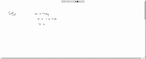 a-body-of-mass-10-mathrmkg-is-moving-with-a-constant-velocity-of-10-mathrmm-mathrms-when-a-constan-2