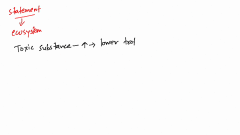 which-one-of-the-following-is-a-wrong-statement-a-accumulation-of-toxic-substances-increases-from-lo