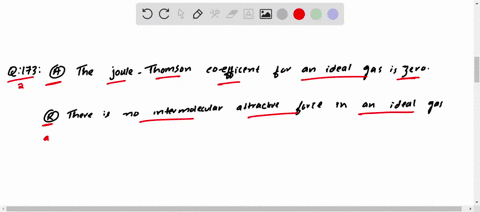 a-the-joule-thomson-coefficient-for-an-ideal-gas-is-zero-r-there-are-no-intermolecular-attractive-fo