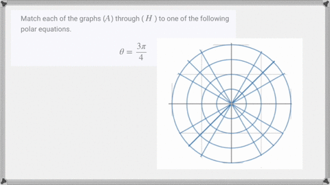 match-each-of-the-graphs-a-through-h-to-one-of-the-following-polar-equations-thetafrac3-pi4-3