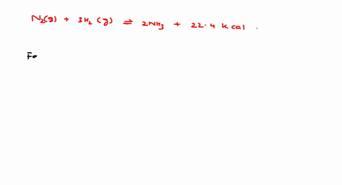 mathrmn_2mathrmg3-mathrmh_2mathrmg-rightleftharpoons-2-mathrmnh_3224-mathrmkcal-formation-of-mathrmn
