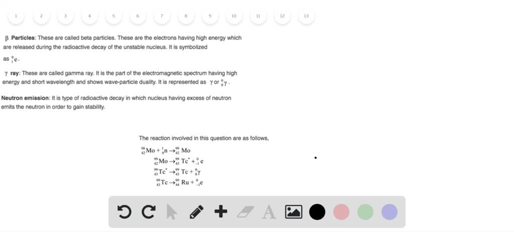 SOLVED:Technetium- 99 m is produced by a sequence of reactions in which ...