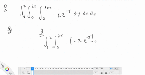 evaluate-the-iterated-integral-int_12-int_02-z-int_0ln-x-x-e-y-d-y-d-x-d-z