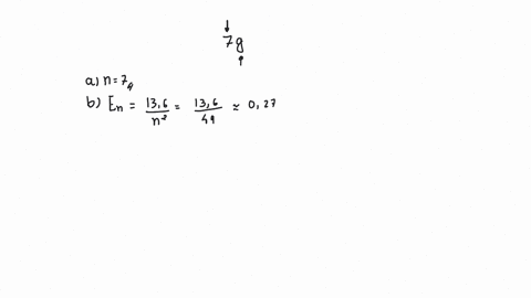 ii-a-hydrogen-atom-is-in-the-7g-state-determine-a-the-principal-quantum-number-b-the-energy-of-the-s