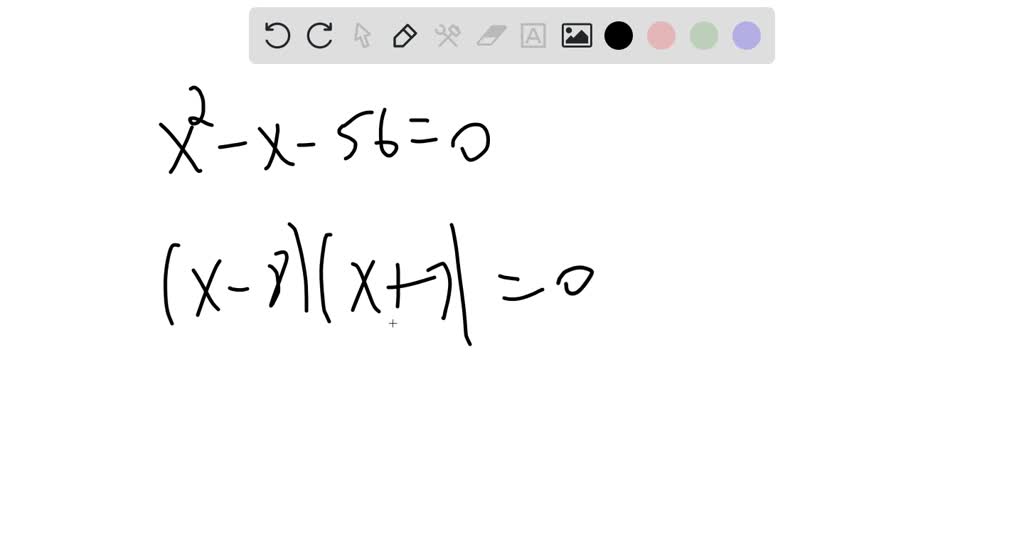 solved-solve-using-the-zero-factor-property-x-2-x-56-0