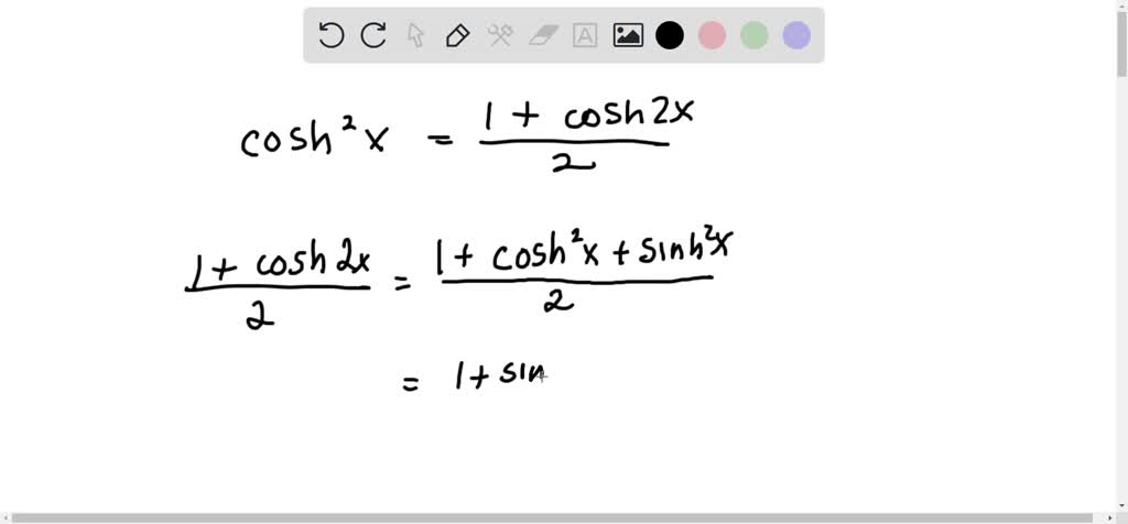 SOLVED:Verify the identity. cosh^2 x=(1+cosh2 x)/(2)