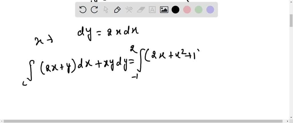 SOLVED:Evaluate ∫C(2 x+y) d x+x y d y on the given curve from (-1,2) to ...