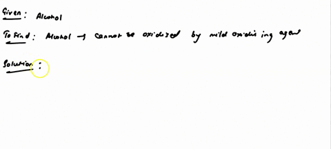 what-type-of-alcohol-cannot-be-oxidized-by-mild-oxidation-why-not