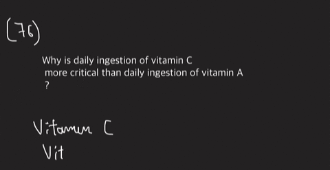 why-is-daily-ingestion-of-vitamin-mathrmc-more-critical-than-daily-ingestion-of-vitamin-mathrma