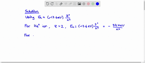 determine-the-energy-frequency-and-wavelength-of-a-photon-whose-absorption-changes-a-mathrmhe-ion-fr