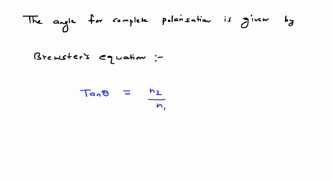 the-refractive-index-of-a-certain-glass-is-169-for-what-incident-angle-is-light-reflected-from-the-s