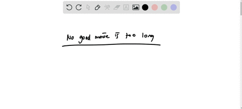 analyze-the-following-comments-by-film-critic-roger-ebert-no-good-movie-is-too-long-no-bad-movie-is-