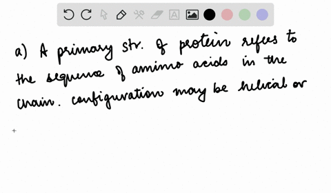 a-describe-the-primary-secondary-and-tertiary-structures-of-proteins-b-quaternary-structures-of-prot