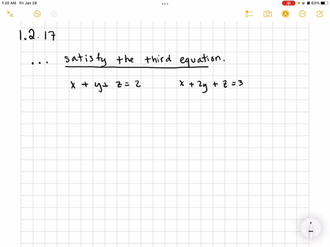 SOLVED:The first of these equations plus the second equals the third: x ...