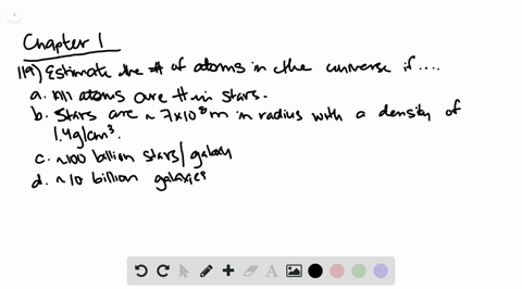 use-the-concepts-in-this-chapter-to-obtain-an-estimate-for-the-number-of-atoms-in-the-universe-make-