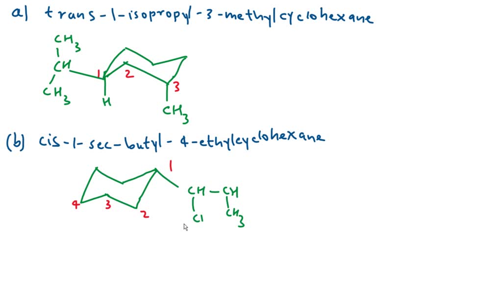 SOLVED:Draw The Most Stable Chair Conformation Of Each Of The Following ...