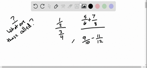 fill-in-the-blanks-fracfrac12frac34-and-fracfrac78frac25frac12-frac13-are-examples-of-________-fract