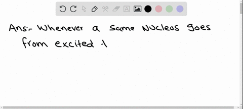 which-of-the-following-decay-modes-is-due-to-a-transition-between-states-of-the-same-nucleus-a-alpha
