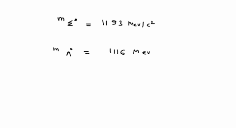 find-the-energy-of-the-photor-emitted-in-the-decay-sigma0-rightarrow-lambda0gamma