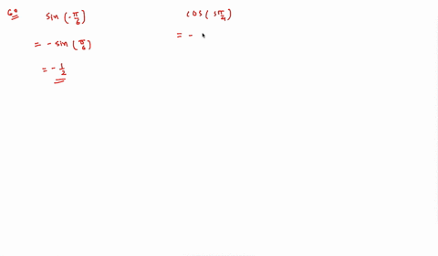 state-the-exact-value-of-the-following-trig-functions-a-sin-left-fracpi6right-b-cos-leftfrac5-pi4rig