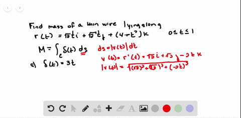 mass-of-wire-with-variable-density-find-the-mass-of-a-thin-wire-lying-along-the-curve-mathbf-r-t-sqr