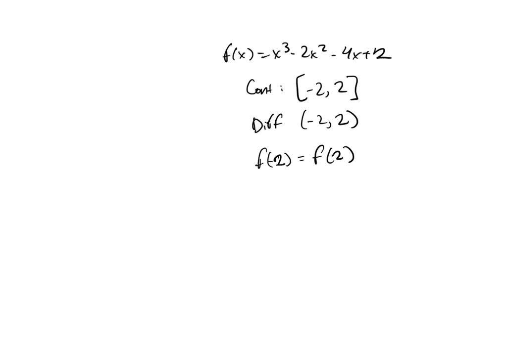 SOLVED:Verify that the function satisfies the three hypotheses of Rolle ...