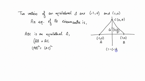 two-vertices-of-an-equilateral-triangle-are-10-and-10-an-equation-of-its-circumcentre-is-a-x2y2frac2