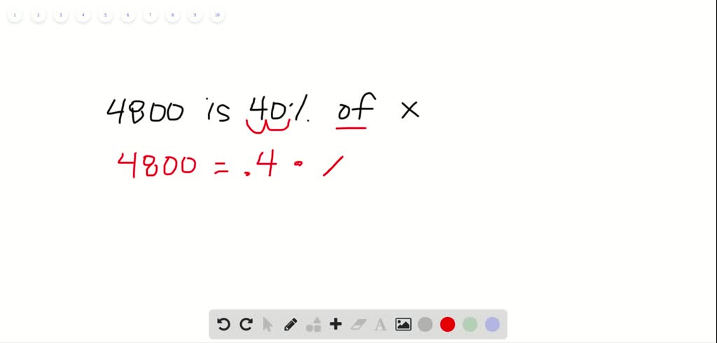 SOLVED 40 Of 18 3 4 Of 25 000 Is What 