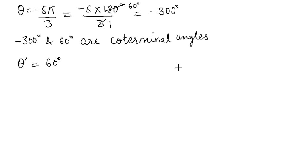 SOLVED:Find the reference angle θ^' for the special angle θ. Sketch θin ...