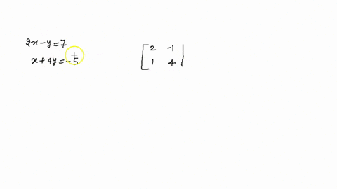 write-the-augmented-matrix-for-the-system-of-equations-beginaligned2-x-y-7-x4-y-5endaligned