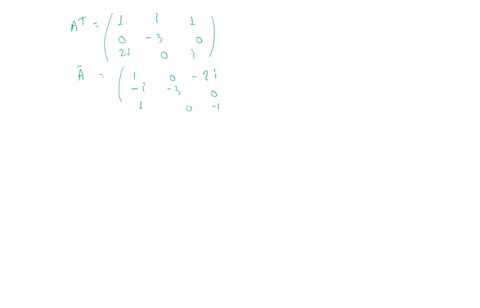 given-aleftbeginarrayrrr-1-0-2-i-i-3-0-1-0-t-endarrayright-text-find-amathrmt-bara-adagger-lambda_-a