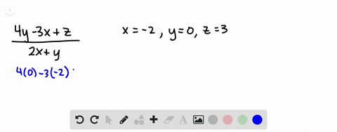 if-x-2-y0-and-z3-find-the-value-of-each-expression-frac4-y-3-xz2-xy