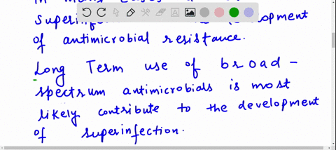 which-of-the-following-combinations-would-most-likely-contribute-to-the-development-of-a-superinfect