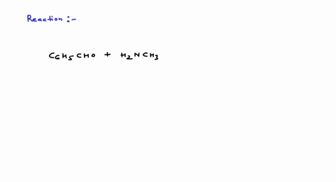 which-reaction-product-is-formed-from-benzaldehyde-and-methyl-amine-a-mathrmc_6-mathrmh_5-mathrmnh-3