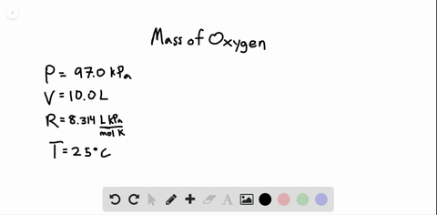 how-many-grams-of-oxygen-gas-must-be-in-a-100-l-container-to-exert-a-pressure-of-970-kpa-at-a-temper