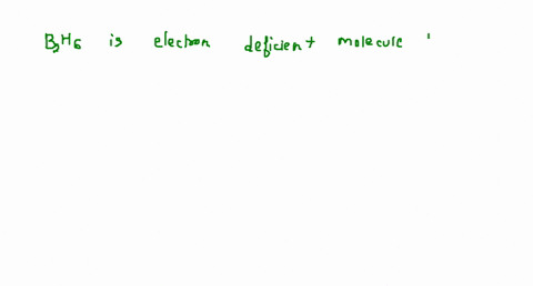 which-of-the-following-is-clectron-deficient-molccule-a-mathrmc_2-11-b-mathrmp-mathrmi_4-c-mathrmb_2