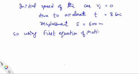 a-car-initially-at-rest-accelerates-linearly-at-a-constant-rate-for-eight-seconds-if-the-total-displ