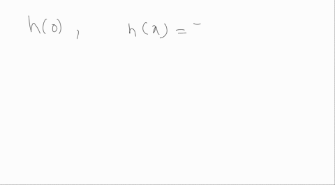 consider-the-functions-defined-by-fx6-x-2-gx-x2-4-x1-hx7-and-kxx-2-find-the-following-h0